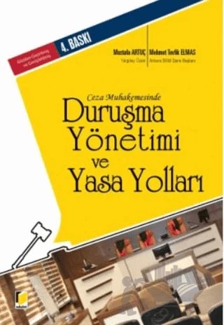 Ceza Muhakemesinde Duruşma Yönetimi ve Yasa Yolları – Mustafa Artuç, Mehmet Tevfik Elmas – Adalet Yayınevi kitap kapağı