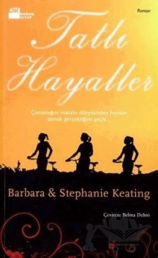Tatlı Hayaller – Barbara Keating – Doğan Kitap kitap kapağı
