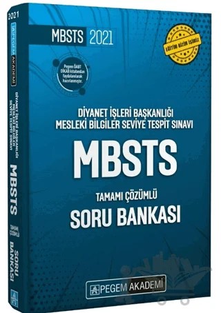 2021 Diyanet İşleri Başkanlığı Mesleki Bilgiler Seviye Tespit Sınavı - MBSTS Tamamı Çözümlü Soru Bankası – Kolektif – Pegem Akademi Yayıncılık kitap kapağı