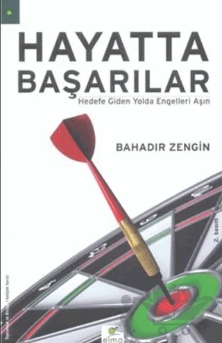 Hayatta Başarılar – Bahadır Zengin – ELMA Yayınevi kitap kapağı