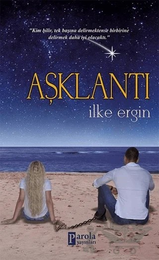 Aşklantı – İlke Ergin – Parola Yayınları kitap kapağı