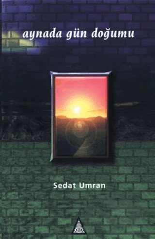 Aynada Gün Doğumu – Sedat Umran – İz Yayıncılık kitap kapağı
