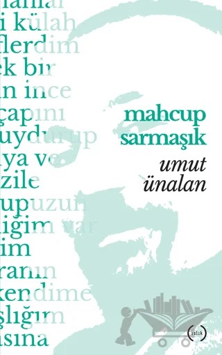 Mahçup Sarmaşık – Umut Ünalan – Islık Yayınları kitap kapağı