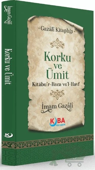 Korku ve Ümit – İmam Gazali – Kuba Yayınevi kitap kapağı