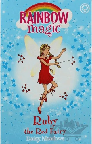Rainbow Magic: Ruby the Red Fairy: The Rainbow Fairies Book 1 – Daisy Meadows – Hachette Books kitap kapağı