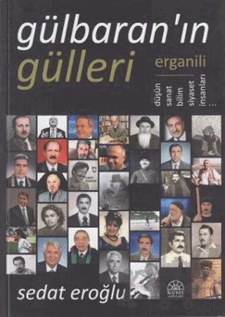 Gülbaran’ın Gülleri – Sedat Eroğlu – Kent Işıkları Yayınları kitap kapağı