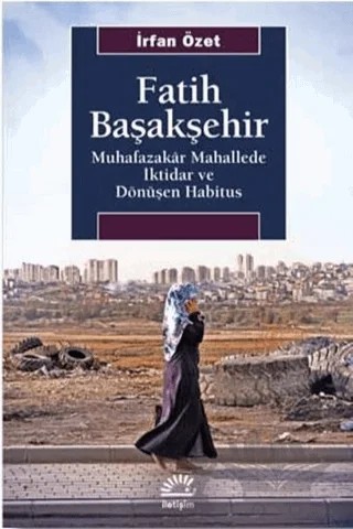 Fatih Başakşehir – İrfan Özet – İletişim Yayınevi kitap kapağı