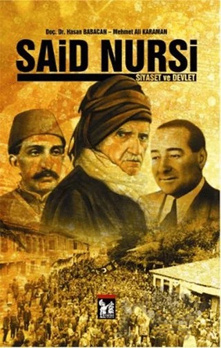 Said Nursi – Hasan Babacan, Mehmet Ali Kahraman – Altın Post Yayıncılık kitap kapağı