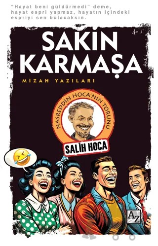 Sakin Karmaşa – Salih Koca – Az Kitap kitap kapağı