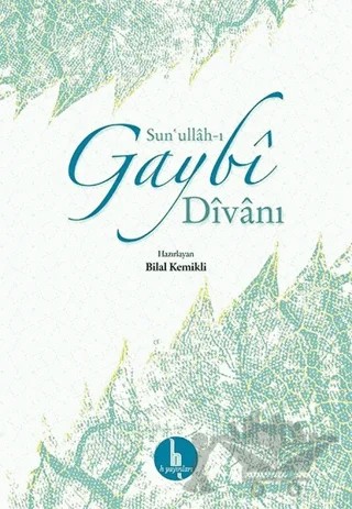 Sun'ullah-ı Gaybi Divanı – Sun'ullah-ı Gaybi – H Yayınları kitap kapağı