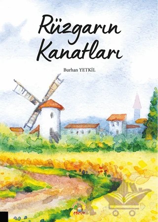 Rüzgarın Kanatları – Burhan Yetkil – Akademisyen Kitabevi kitap kapağı