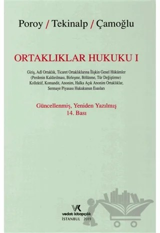 Ortaklıklar Hukuku 1 – Ersin Çamoğlu, Reha Poroy, Ünal Tekinalp – Vedat Kitapçılık kitap kapağı