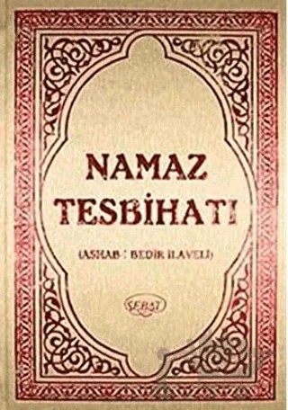 Namaz Tesbihatı (Hafız Boy) – Bediüzzaman Said-i Nursi – Sebat Yayınları kitap kapağı