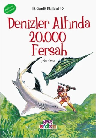 İlk Gençlik Klasikleri 10 - Denizaltında 20.000 Fersah – Jules Verne – Erdem Çocuk kitap kapağı