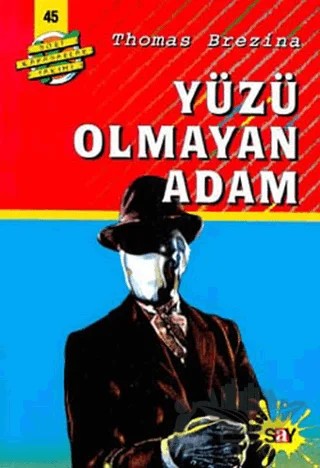 Yüzü Olmayan Adam – Thomas Brezina – Say Çocuk kitap kapağı