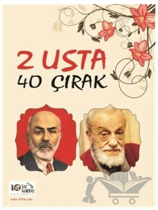 2 Usta 40 Çırak – Kolektif – 40’lar Kulübü Yayınevi kitap kapağı