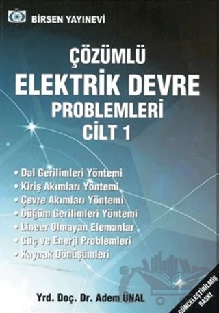 Çözümlü Elektrik Devre Problemleri Cilt: 1 – Adem Ünal – Birsen Yayınevi kitap kapağı