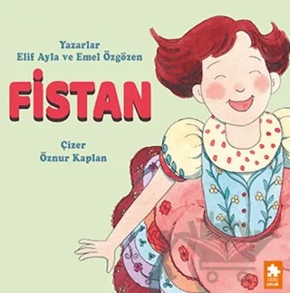 Fistan – Elif Ayla, Emel Özgözen – Eksik Parça Yayınları kitap kapağı