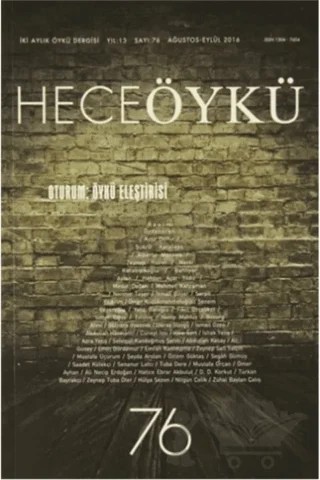 Hece Öykü İki Aylık Öykü Dergisi Sayı: 76 Ağustos - Eylül 2016 – Hece Dergisi kitap kapağı