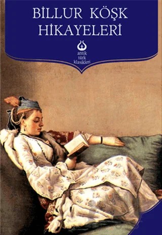 Billur Köşk Hikayeleri – Kolektif – Antik Kitap kitap kapağı