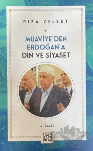 Din ve Siyaset – Rıza Zelyut – Toplumsal Kitap kitap kapağı