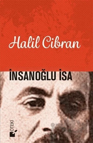 İnsanoğlu İsa – Halil Cibran – Öteki Yayınevi kitap kapağı