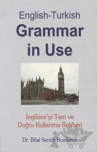 English-Turkish Grammer in Use – Bilal Semih Bozdemir – AkademiPress Yayınları kitap kapağı