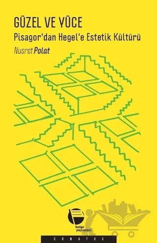 Güzel ve Yüce – Nusret Polat – Belge Yayınları kitap kapağı