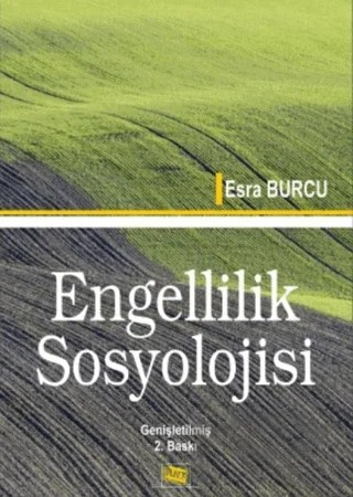 Engellilik Sosyolojisi – Esra Burcu – Anı Yayıncılık kitap kapağı