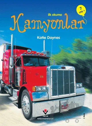 İlk Okuma - Kamyonlar – Katie Daynes – TÜBİTAK Yayınları kitap kapağı