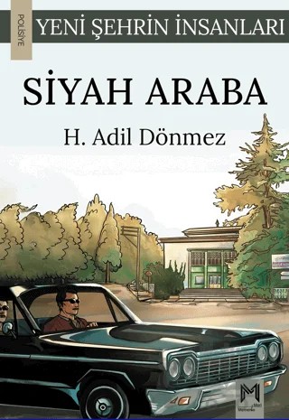 Siyah Araba – H. Adil Dönmez – Memento Mori kitap kapağı