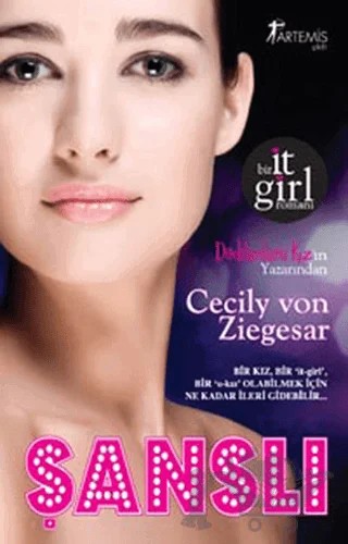 Şanslı – Cecily Von Ziegesar – Artemis Yayınları kitap kapağı