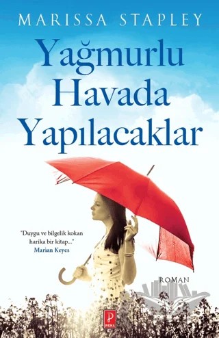 Yağmurlu Havada Yapılacaklar – Marissa Stapley – Pena Yayınları kitap kapağı