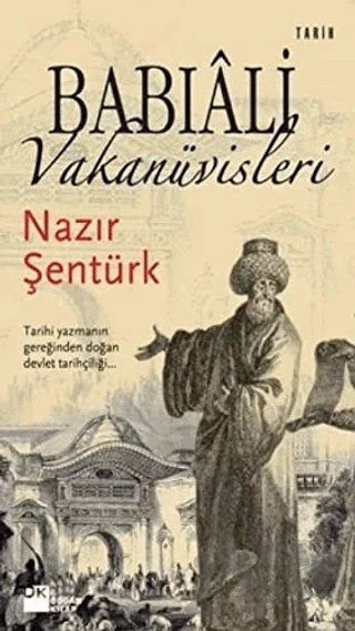 Babıali Vakanüvisleri – Nazır Şentürk – Doğan Kitap kitap kapağı
