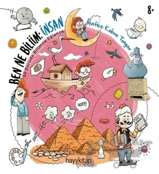 Ben Ne Biliim: İnsan – Hatice Kübra Tongar – Hayykitap kitap kapağı