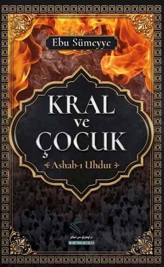 Kral ve Çocuk – Ebu Sümeyye – Minber Yayınları kitap kapağı