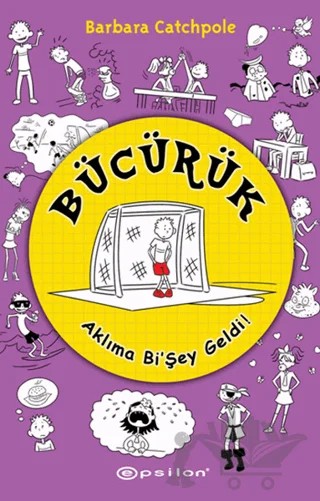 Bücürük - Aklıma Bi’şey Geldi – Barbara Catchpole – Epsilon Yayınevi kitap kapağı