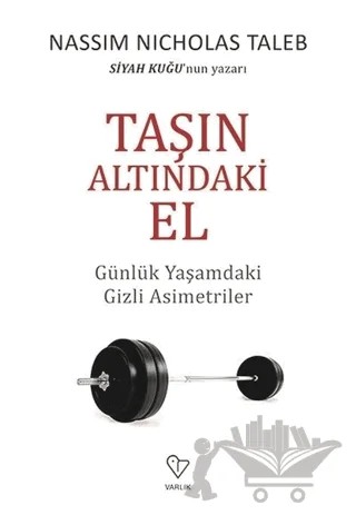 Taşın Altındaki El – Nassim Nicholas Taleb – Varlık Yayınları kitap kapağı