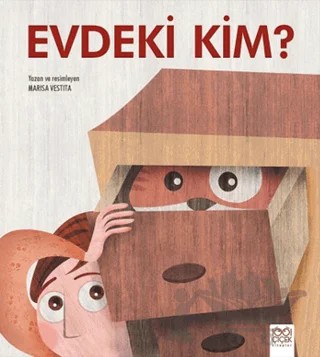 Evdeki Kim? – Marisa Vestita – 1001 Çiçek Kitaplar kitap kapağı