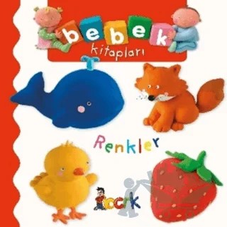 Renkler - Bebek Kitapları – Emilie Beaumont, Nathalie Belineau – Bıcırık Yayınları kitap kapağı