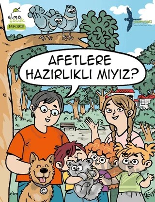 Afetlere Hazırlıklı mıyız? – Takımyıldız – Elma Çocuk kitap kapağı