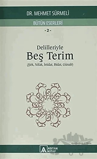 Delilleriyle Beş Terim - Bütün Eserleri 2 – Mehmet Sürmeli – Asitan Yayınları kitap kapağı