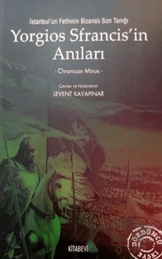 Yorgios Sfrancis’in Anıları – Chronicon Minus – Kitabevi Yayınları kitap kapağı