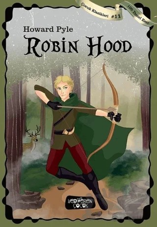 Robin Hood – Howard Pyle – Yediveren Çocuk kitap kapağı