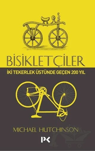 Bisikletçiler – Michael Hutchinson – Profil Kitap kitap kapağı