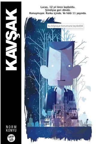 Kavşak – Norm Kanyu – Kayıp Kıta Yayınları kitap kapağı