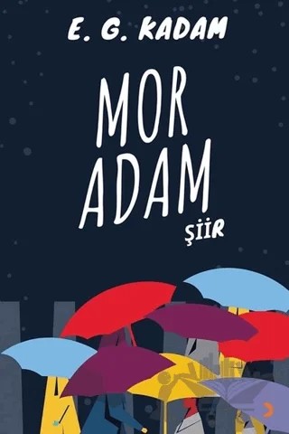 Mor Adam – E. G. Kadam – Cinius Yayınları kitap kapağı