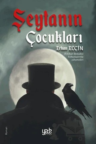 Şeytanın Çocukları – Erkan Elçin – Yade Kitap kitap kapağı