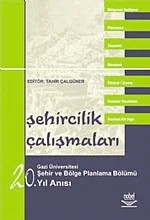 Şehircilik Çalışmaları – Gazi Üniversitesi Şehir, Bölge Planlama Bölümü – Nobel Yayın kitap kapağı
