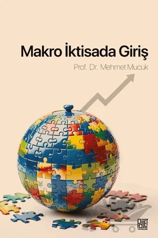 Makro İktisada Giriş – Mehmet Mucuk – Palet Yayınları kitap kapağı